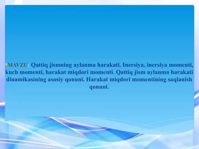Qattiq jismning aylanma harakati 1