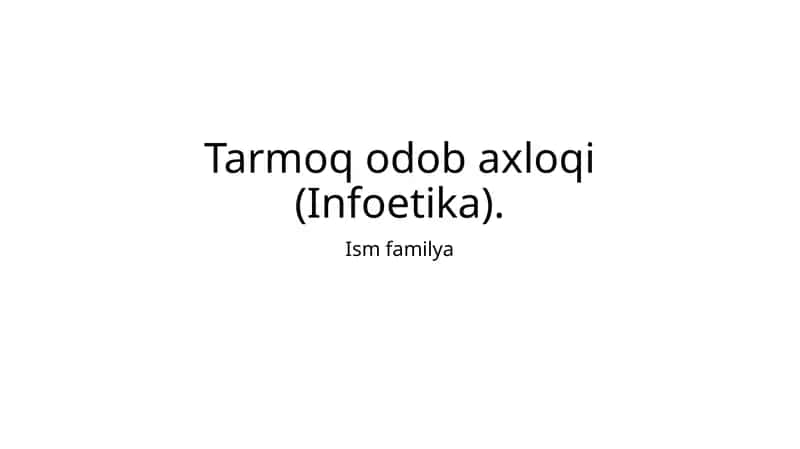 Tarmoq odob axloqi (Infoetika)