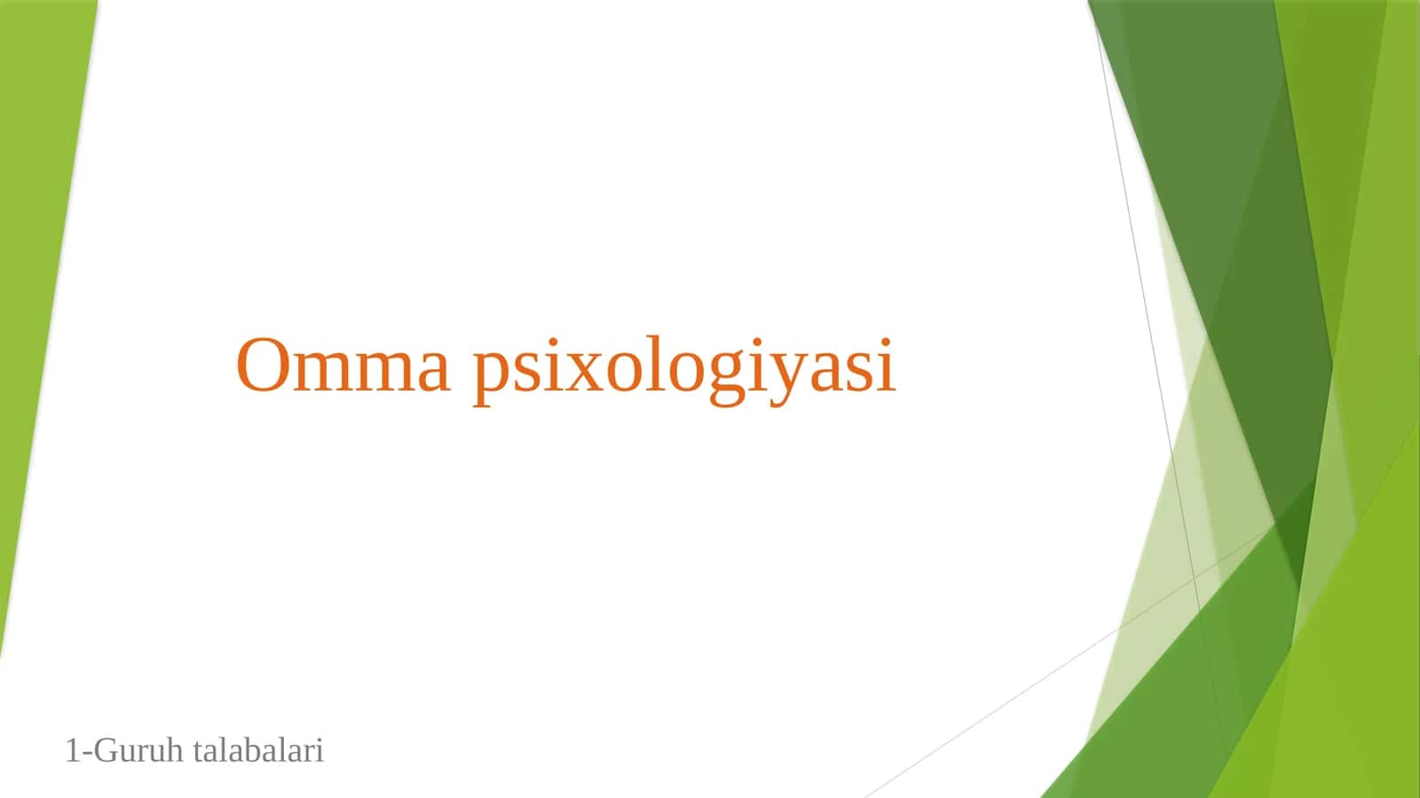 Omma psixologiyasi 1