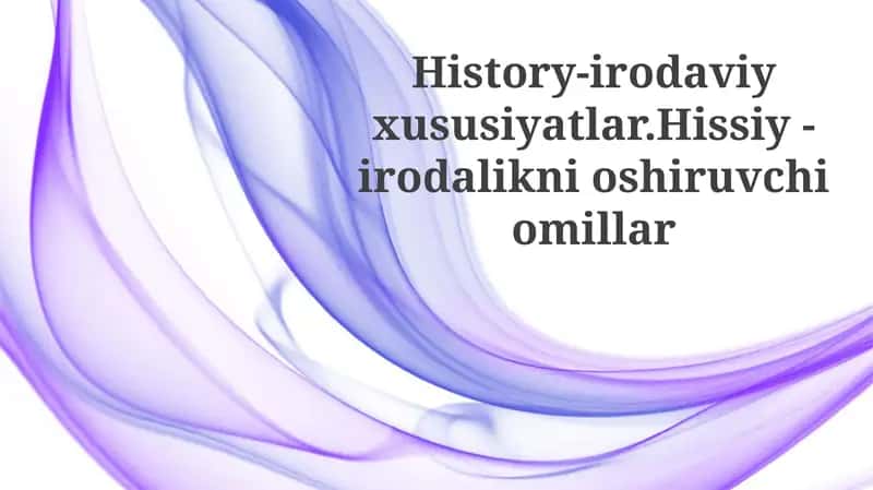Irodaning mohiyati, shakllanishi va turlari 1