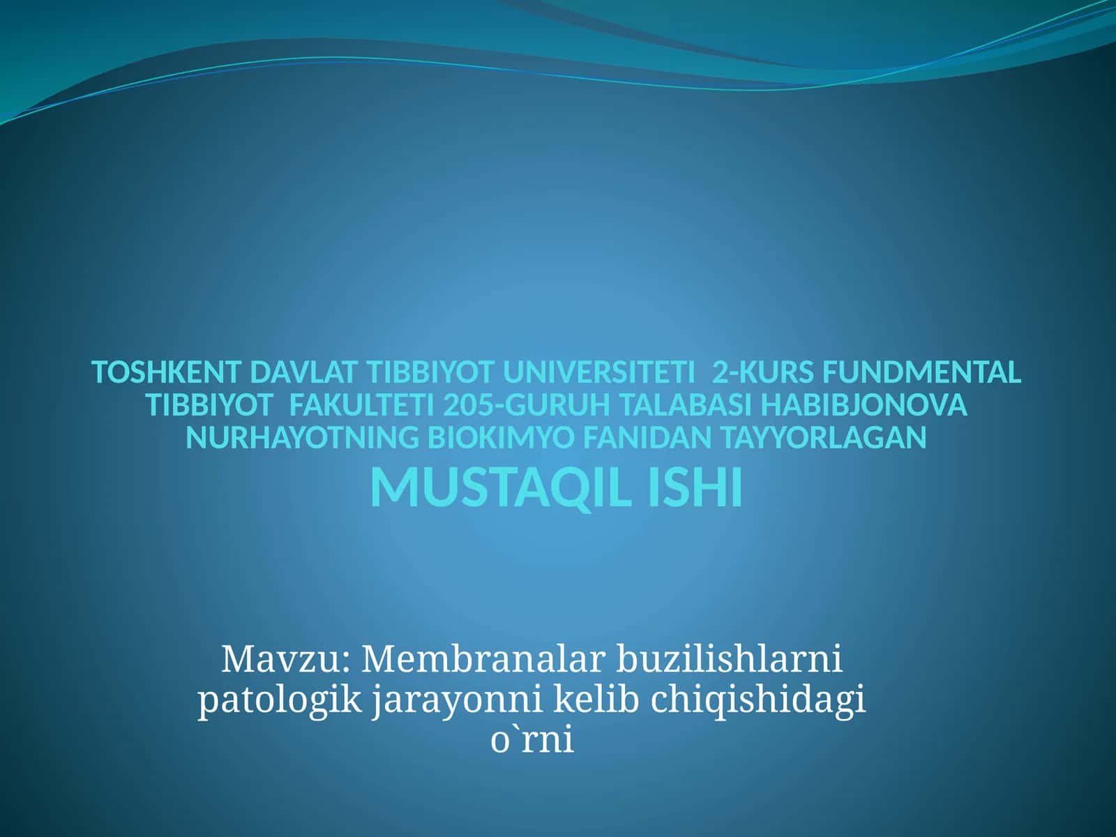 Biologik Membrana Buzilishi 1