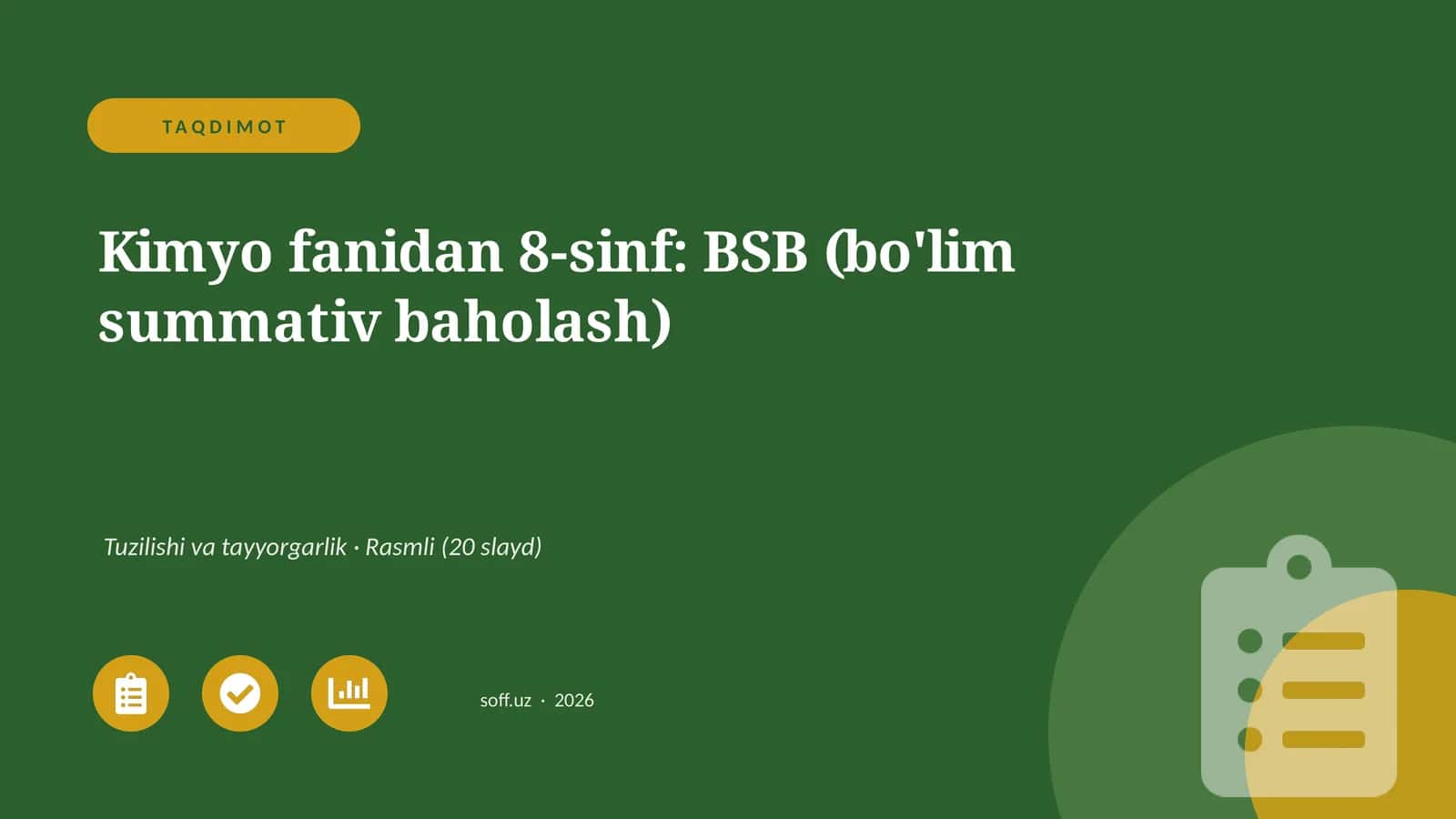 Kimyo fanidan 8-sinf: BSB (bo'lim summativ baholash) 1