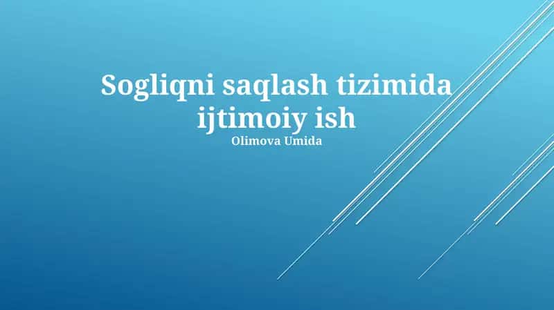 Sogliqni saqlash tizimida ijtimoiy ish 1