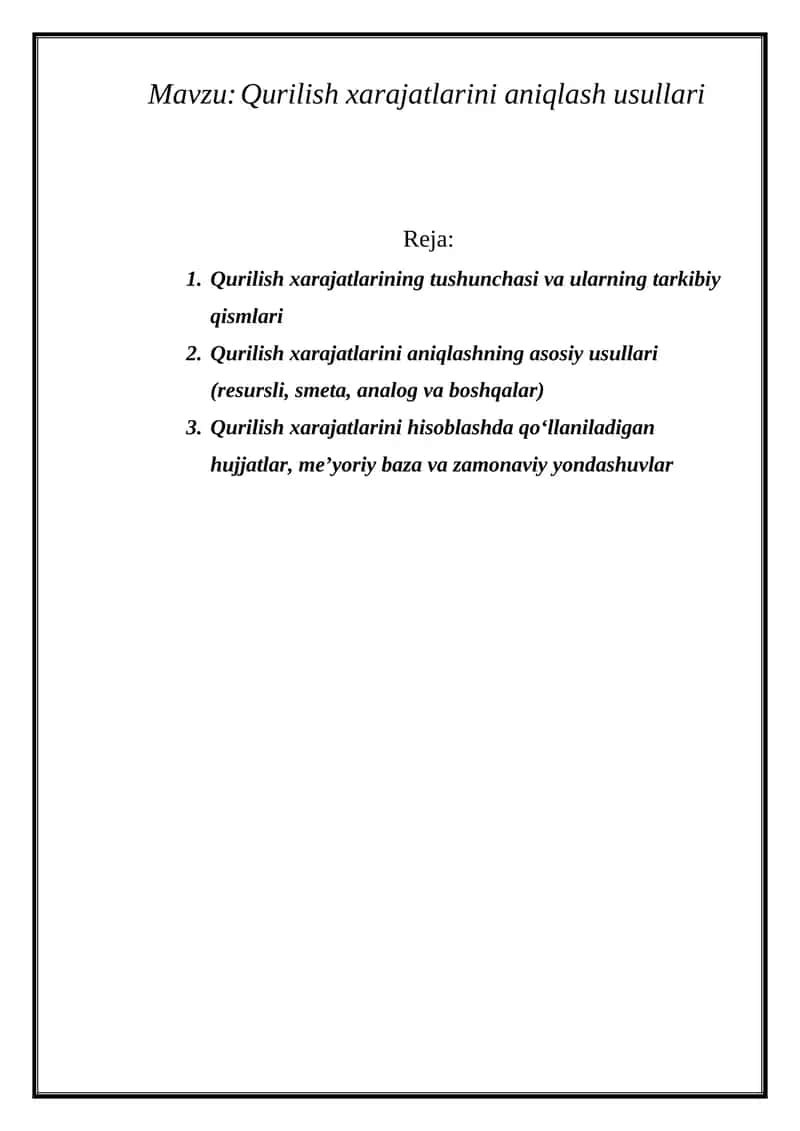 Qurilish xarajatlarini aniqlash usullari 1