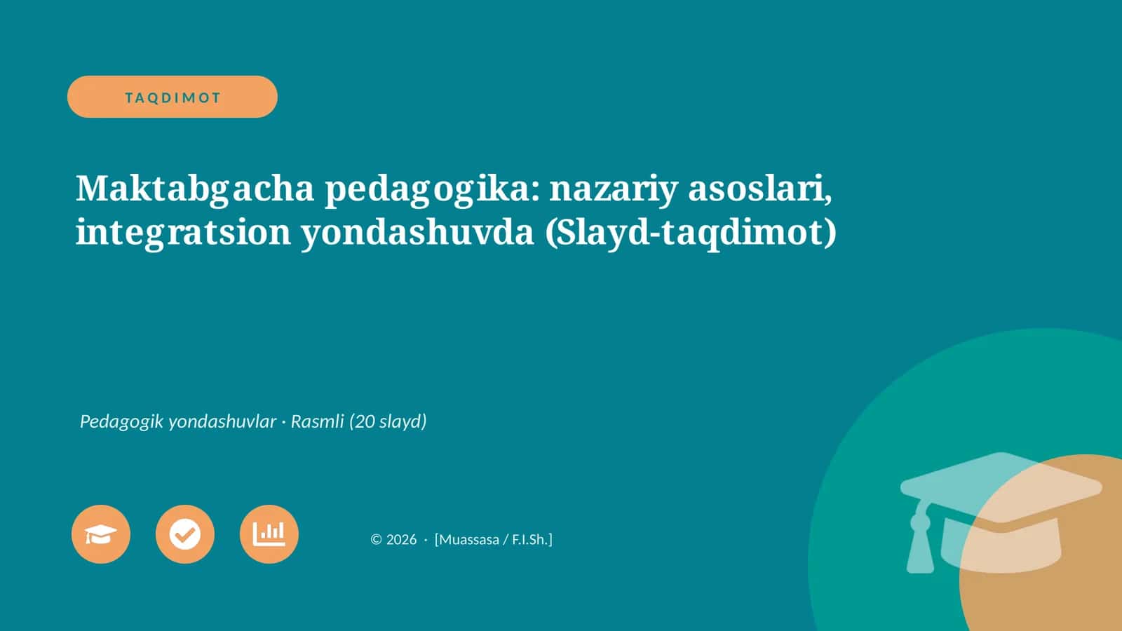 Maktabgacha pedagogika: nazariy asoslari, integratsion yondashuvda (Slayd-taqdimot) 1