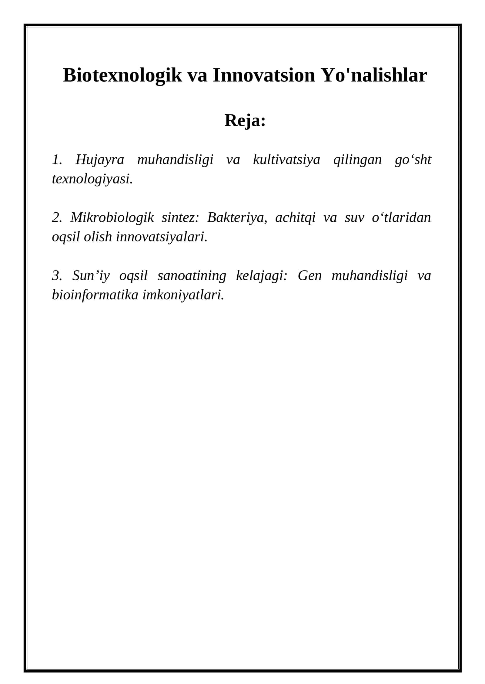 Biotexnologik va Innovatsion Yo'nalishlar 1