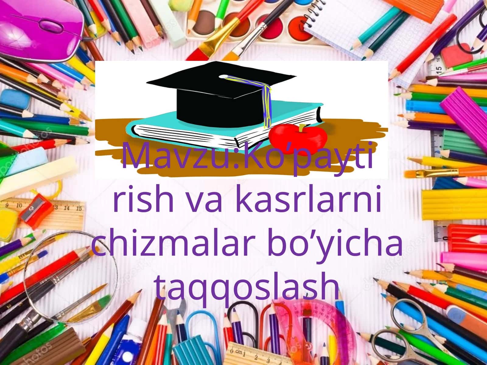Ko’paytirish va qismlash 1