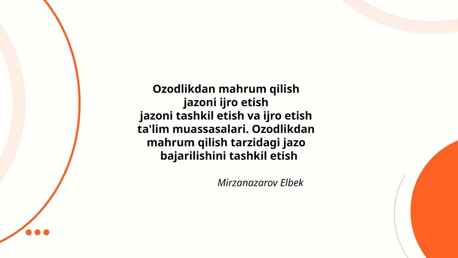 Ozodlikdan mahrum qilish jazoni ijro etish 1