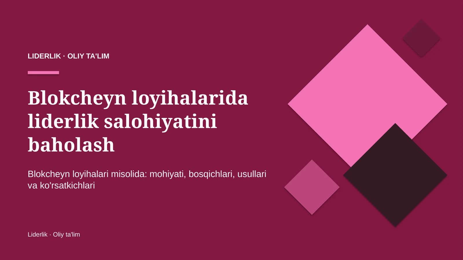 blokcheyn loyihalarida liderlik salohiyatini baholash 3594 1