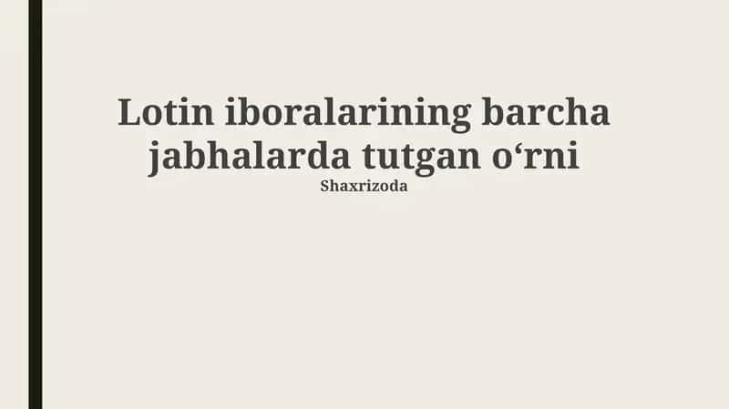 Lotin iboralarining tarixi va rivojlanishi 1