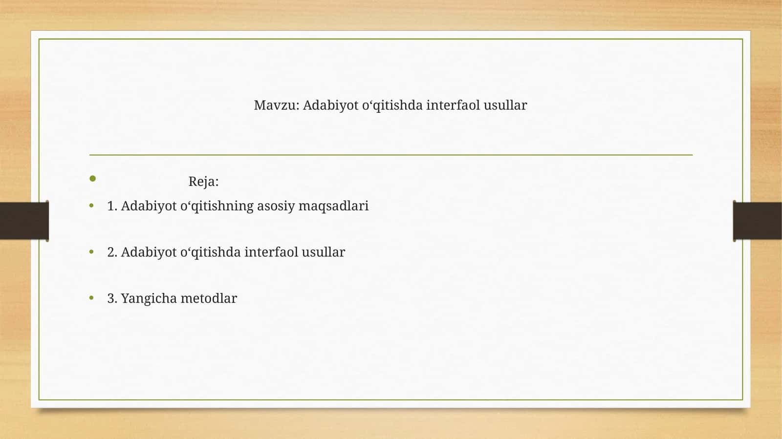 Adabiyot o‘qitishda interfaol usullar 1