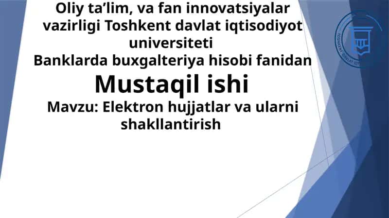 Elektron hujjatlar va ularni shakllantirish 1
