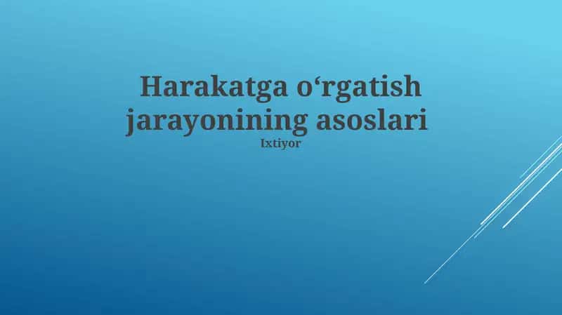 Harakatga oʻrgatish jarayonining asoslari 1