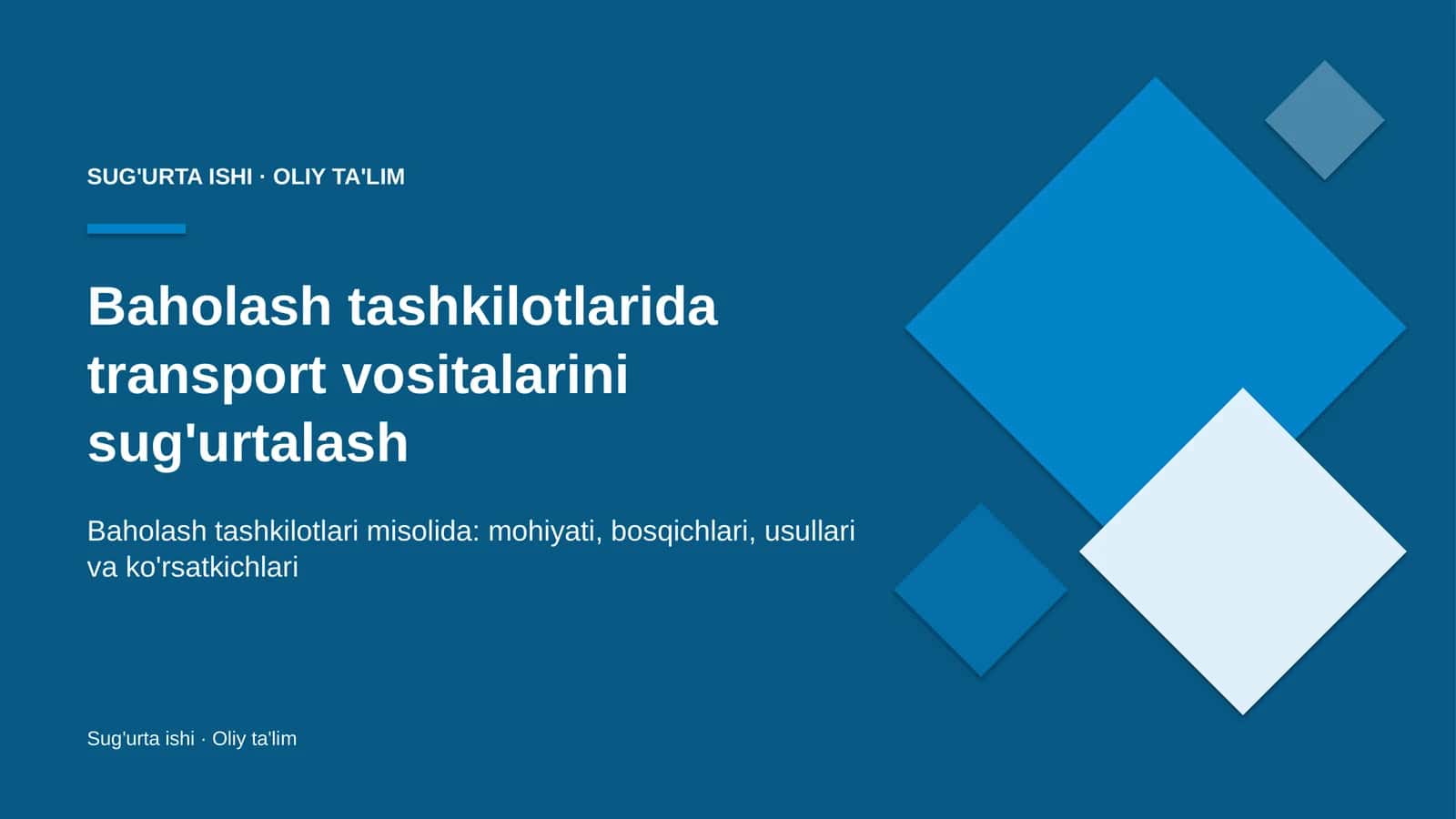 Baholash tashkilotlarida transport vositalarini sug'urtalash 1
