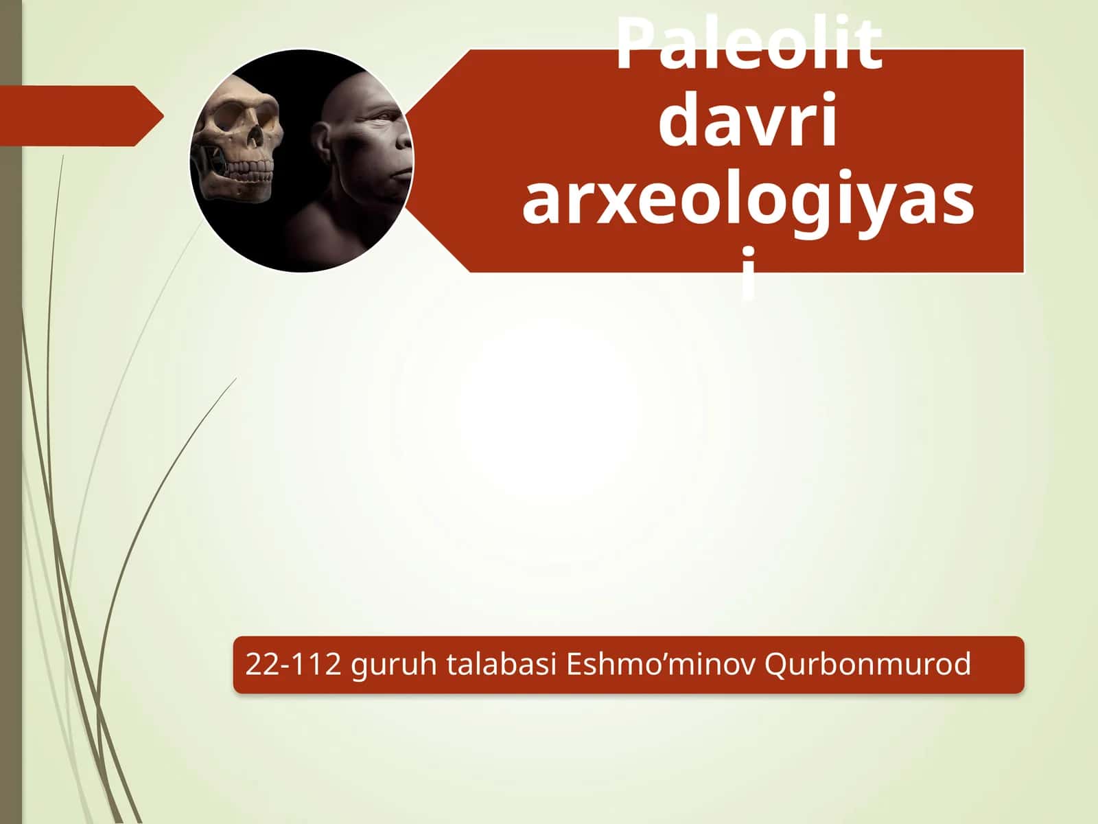 Paleolit davri arxeologiyasi 1