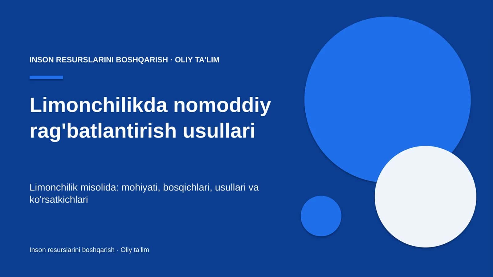 Limonchilikda nomoddiy rag'batlantirish usullari 1