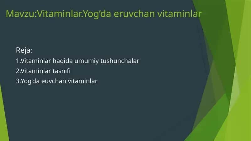Yog'da eruvchan vitaminlar 1