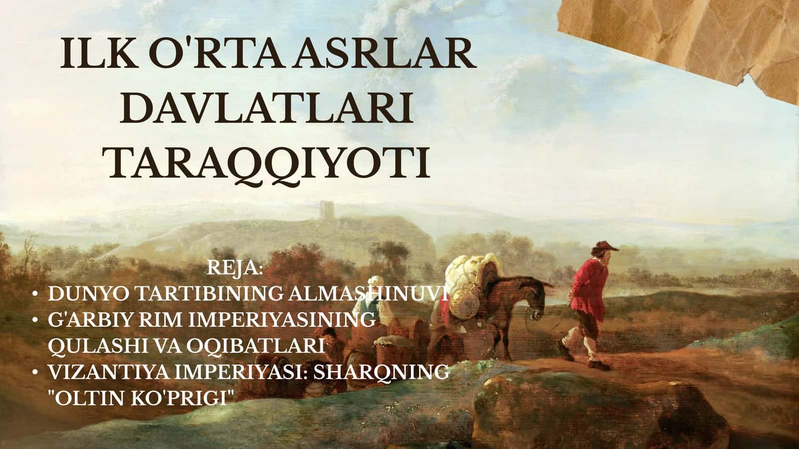 Ilk o'rta asrlar davlatlari taraqqiyoti 1