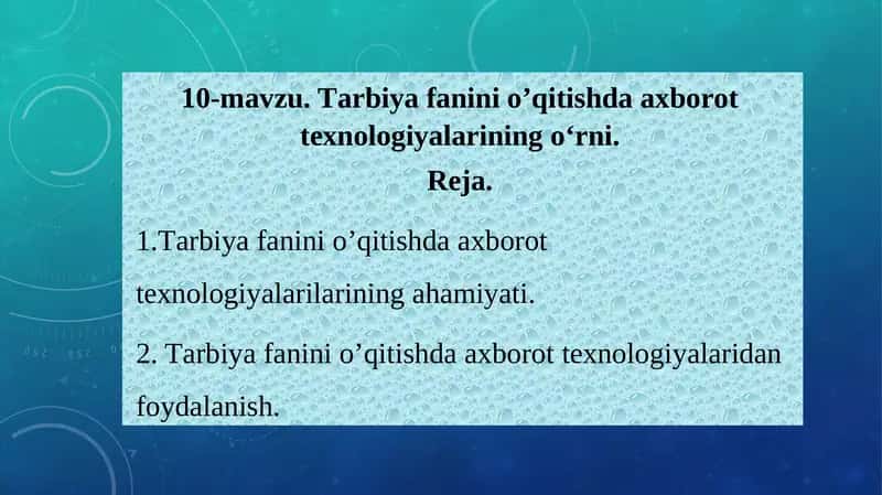 Tаrbiya fаnini o’qitishdа ахbоrоt tехnоlоgiyalаrining o‘rni 1