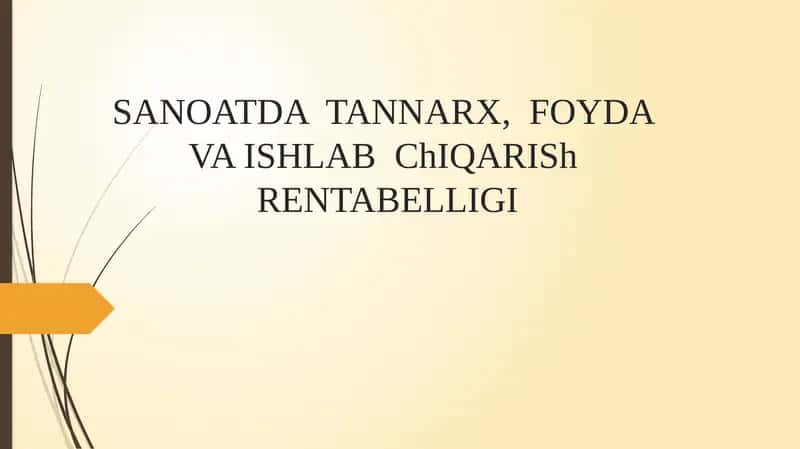 SANOATDATANNARX,FOYDAVA ISHLABChIQARIShRENTABELLIGI 1