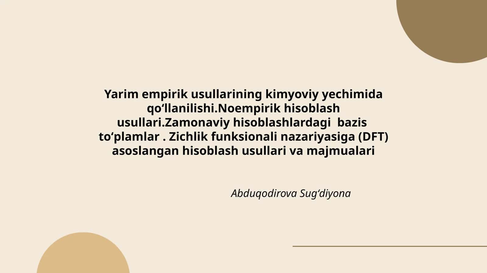 Yarim empirik usullarining kimyoviy yechimida qoʻllanilishi 1