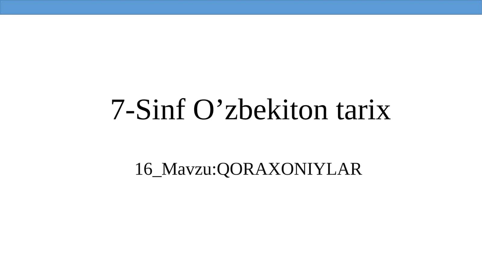 7-SinfO’zbekitontarix 1