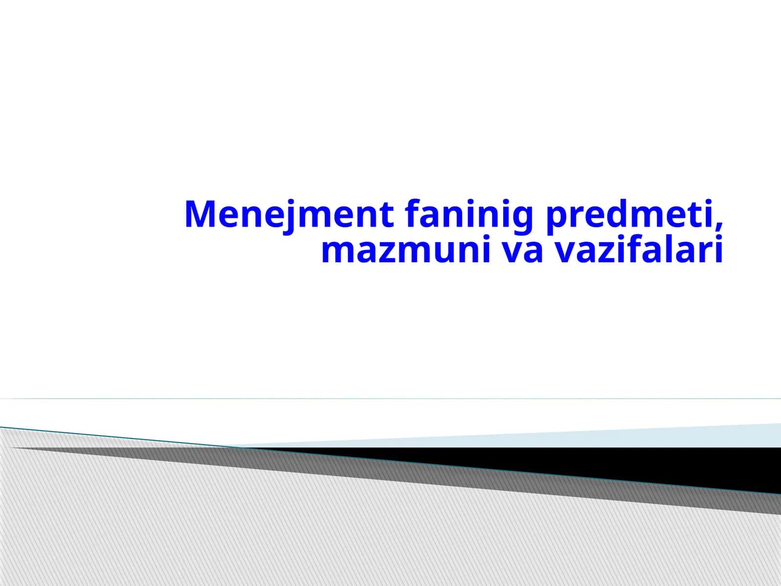 Menejment nazariyasi: Darslik 1