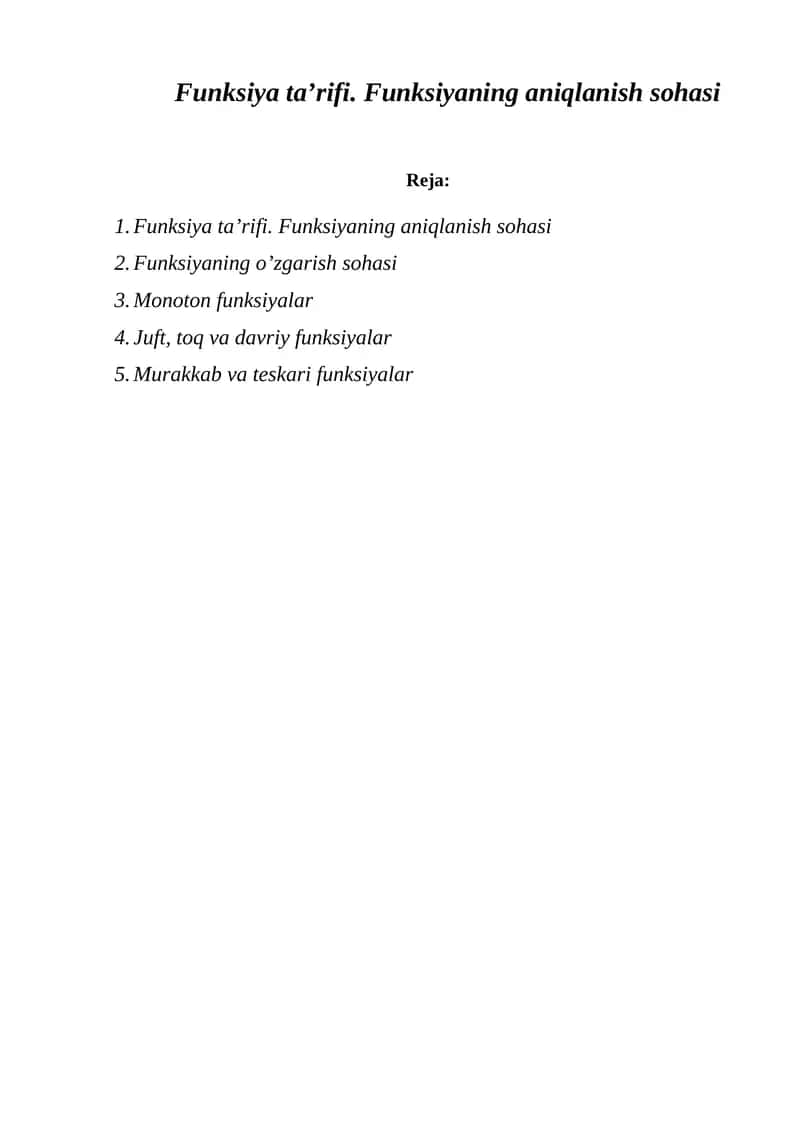 Funksiya ta’rifi. Funksiyaning aniqlanish sohasi 1
