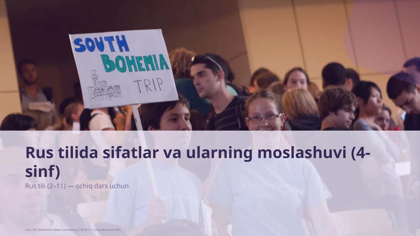 Rus tilida sifatlar va ularning moslashuvi (4-sinf) 1