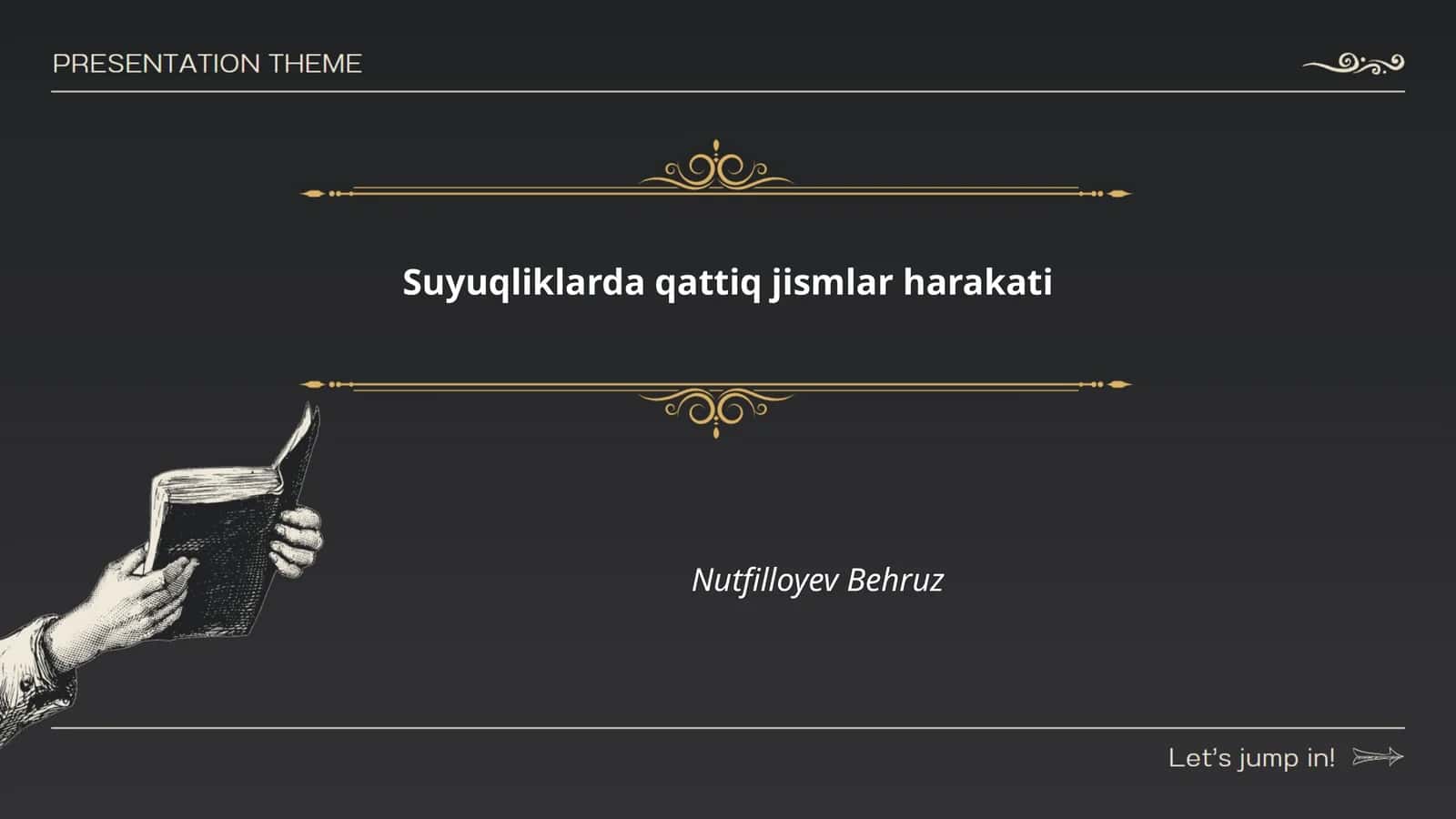 Suyuqliklarda qattiq jismlar harakati 1