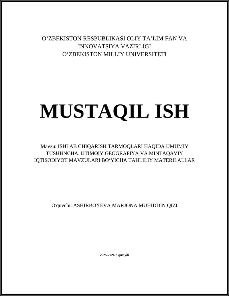 ISHLAB CHIQARISH TARMOQLARI HAQIDA UMUMIY TUSHUNCHA 1