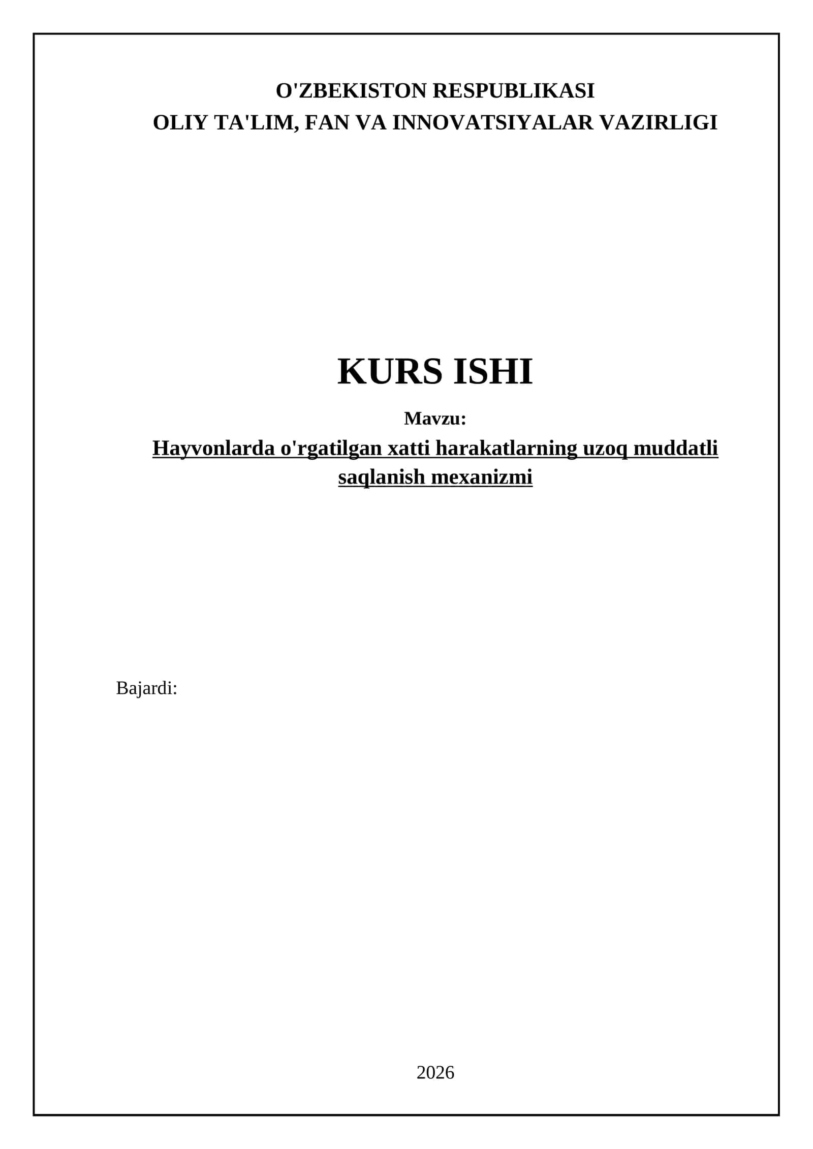 Hayvonlarda o'rgatilgan xatti harakatlarning uzoq muddatli saqlanish mexanizmi 1