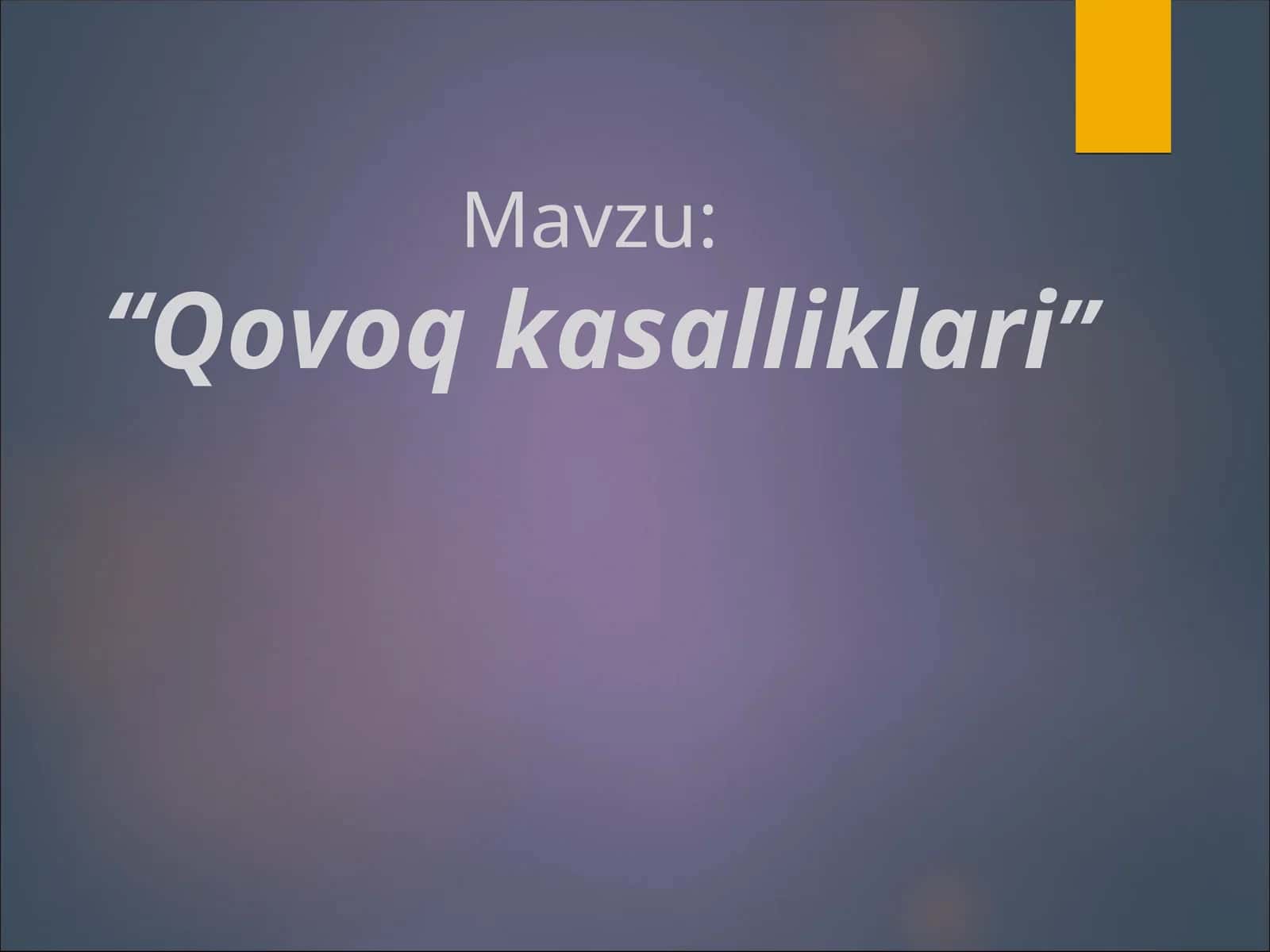 Qovoq kasalliklari 1