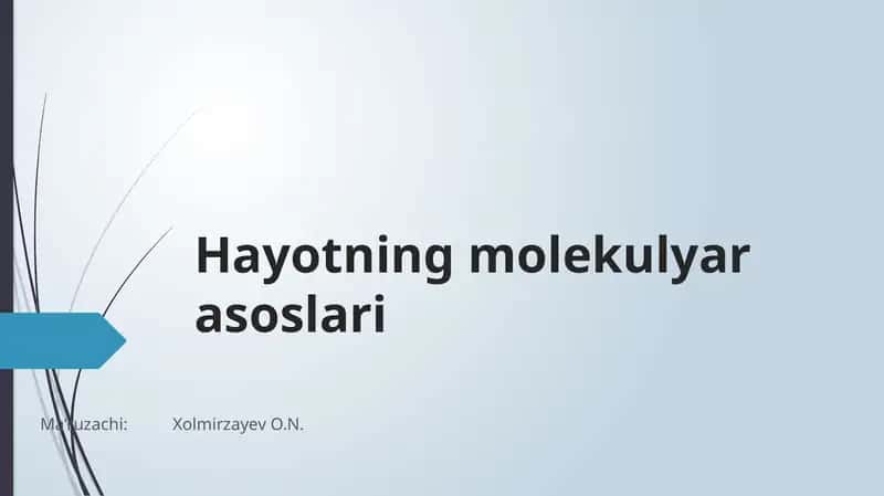Hayotning molekulyar asoslari 1
