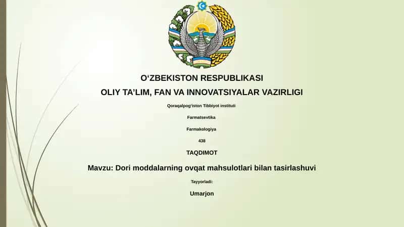 Dori moddalarning ovqat mahsulotlari bilan tasirlashuvi 1