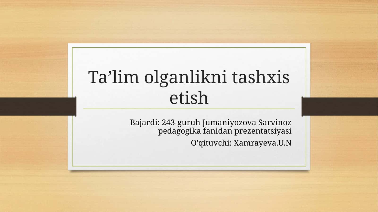 Taʼlim olganlikni tashxis etish 1