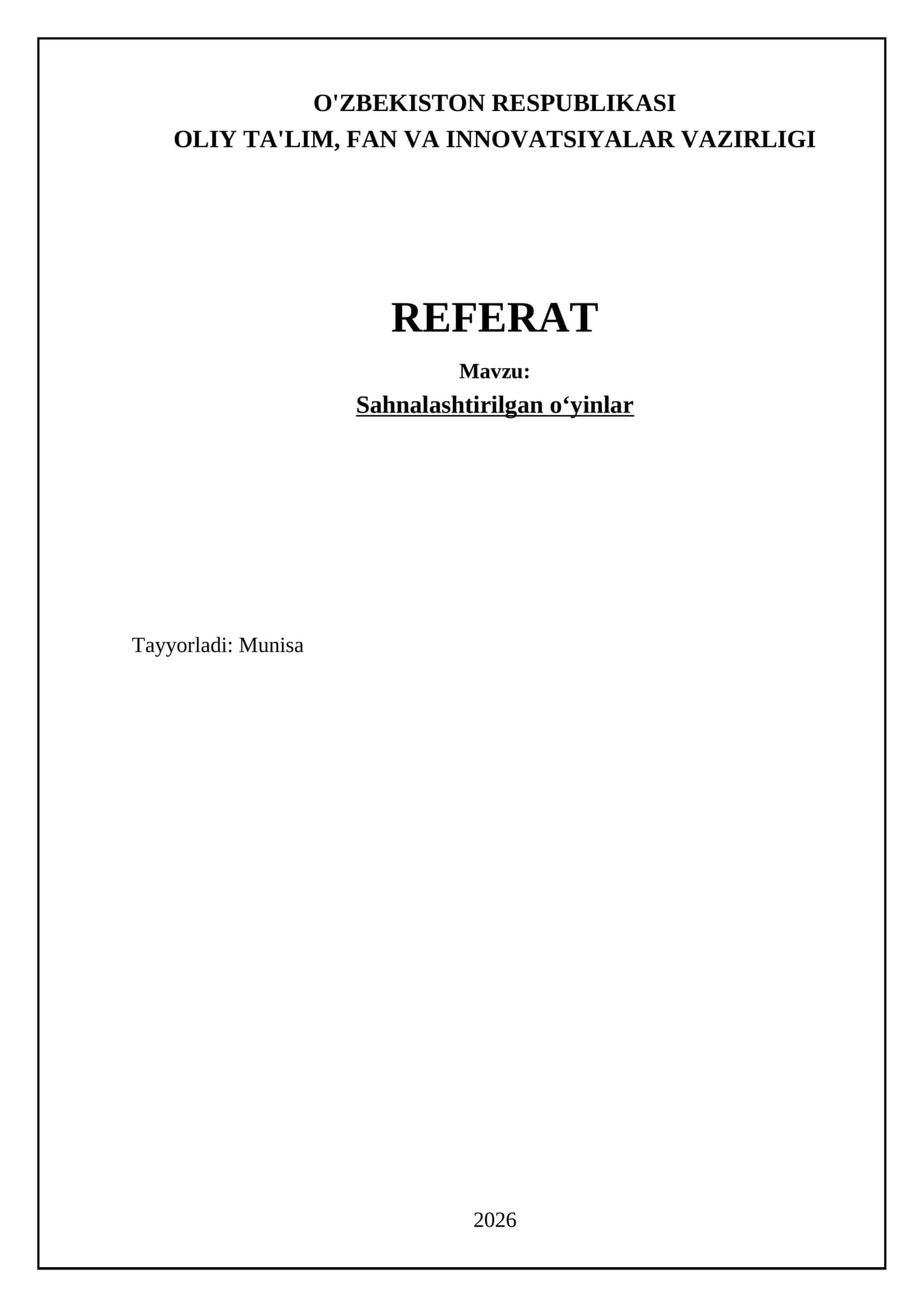 Sahnalashtirilgan oʻyinlar 1