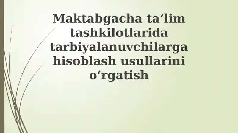 Hisob usullarini o'rgatish