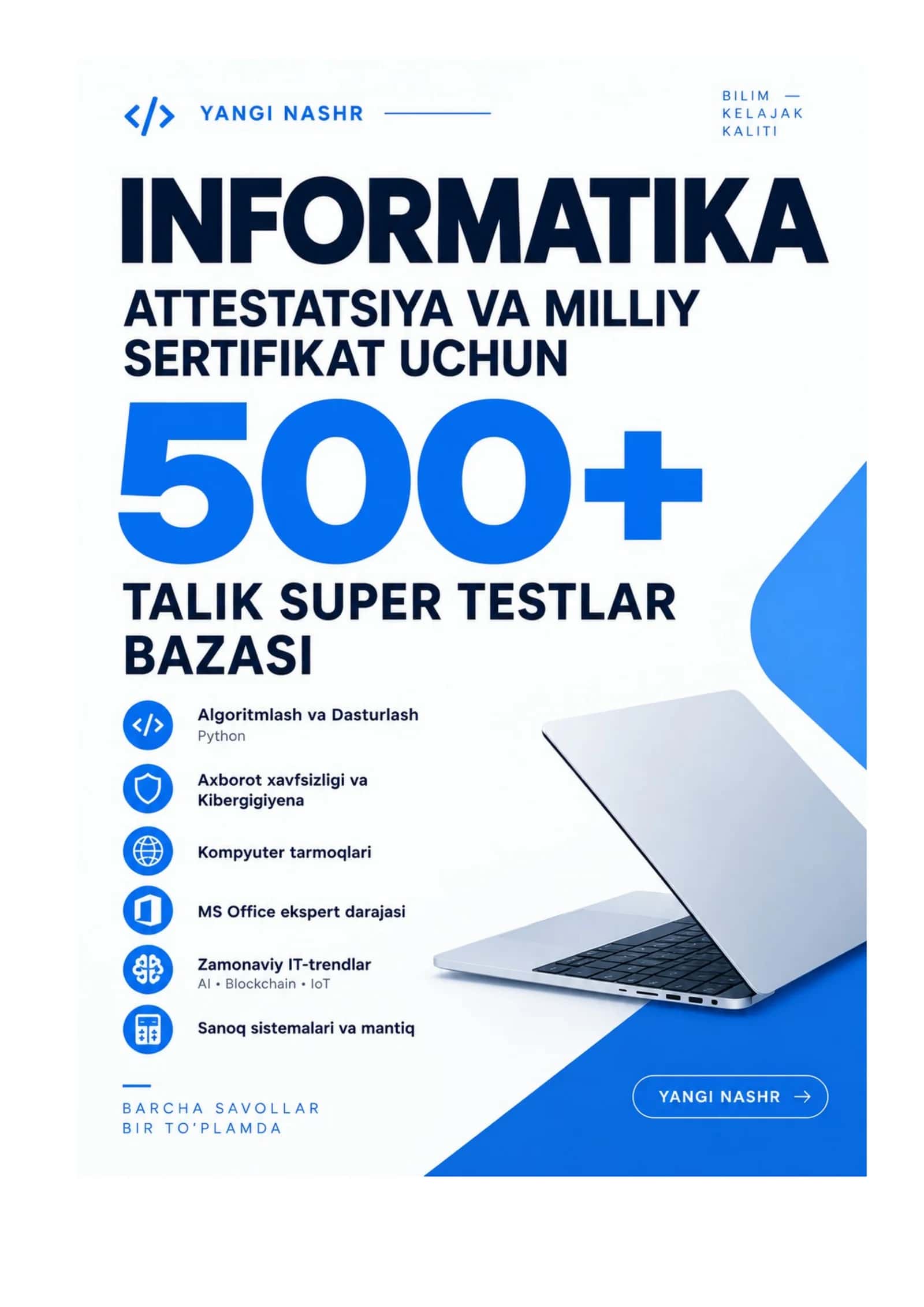 Attestatsiya YANGI NASHR informatika fanidan test javoblari bilan 1