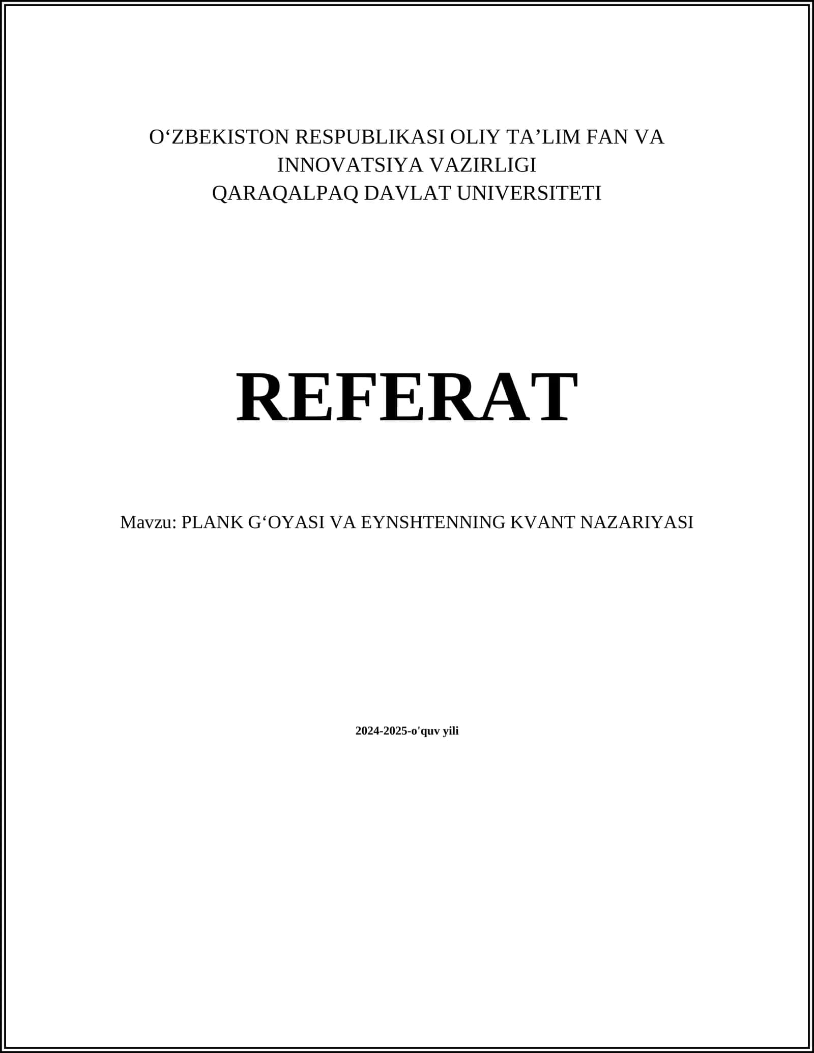 PLANK GʻOYASI VA EYNSHTENNING KVANT NAZARIYASI 1