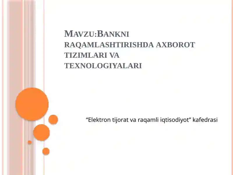 Bankniraqamlashtirishdaaxborottizimlarivatexnologiyalari