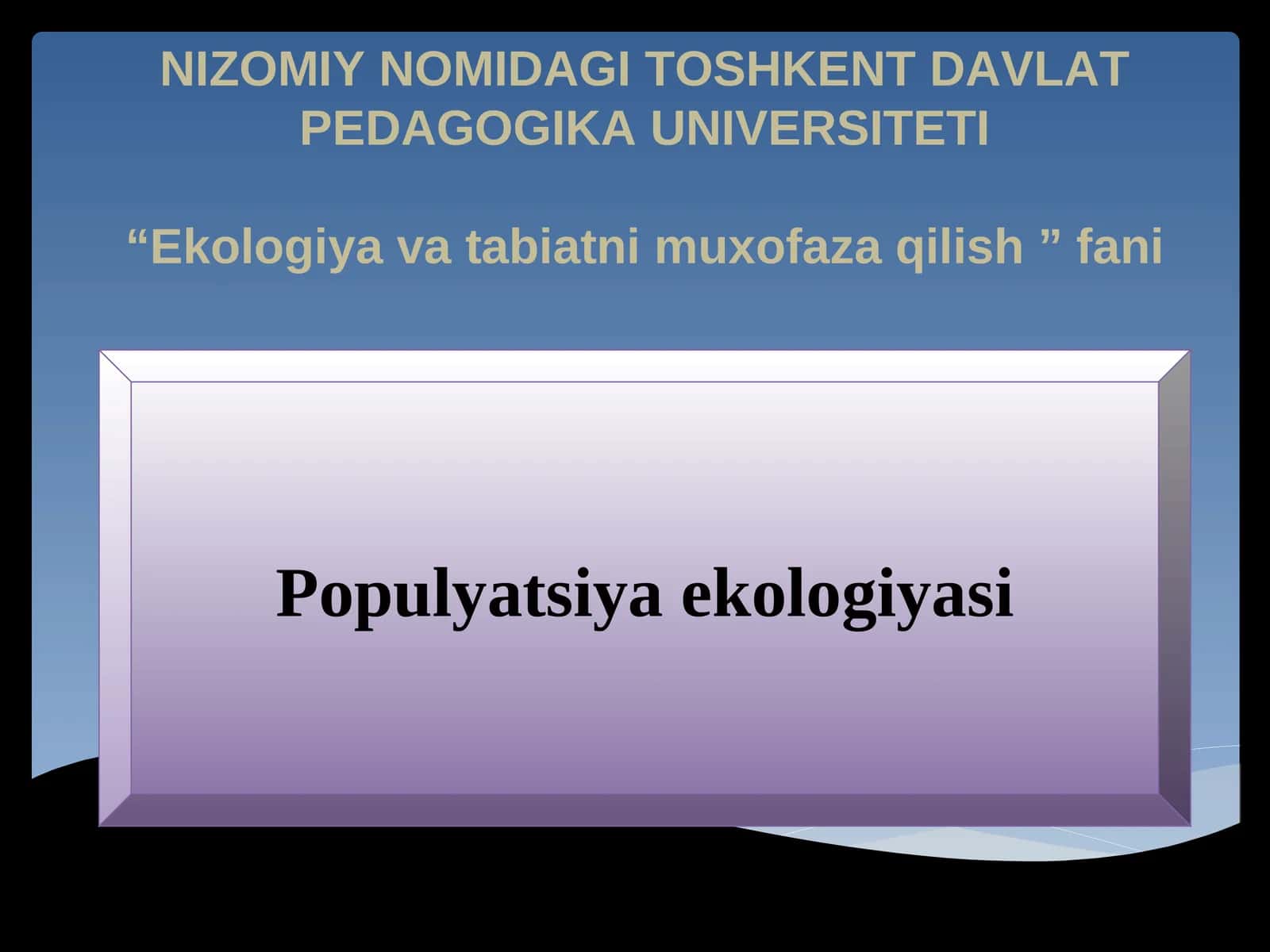 Populyatsiya ekologiyasi 1