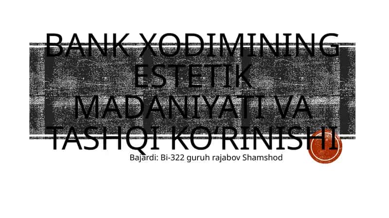 Estetik madaniyat va tashqi ko‘rinishi 1