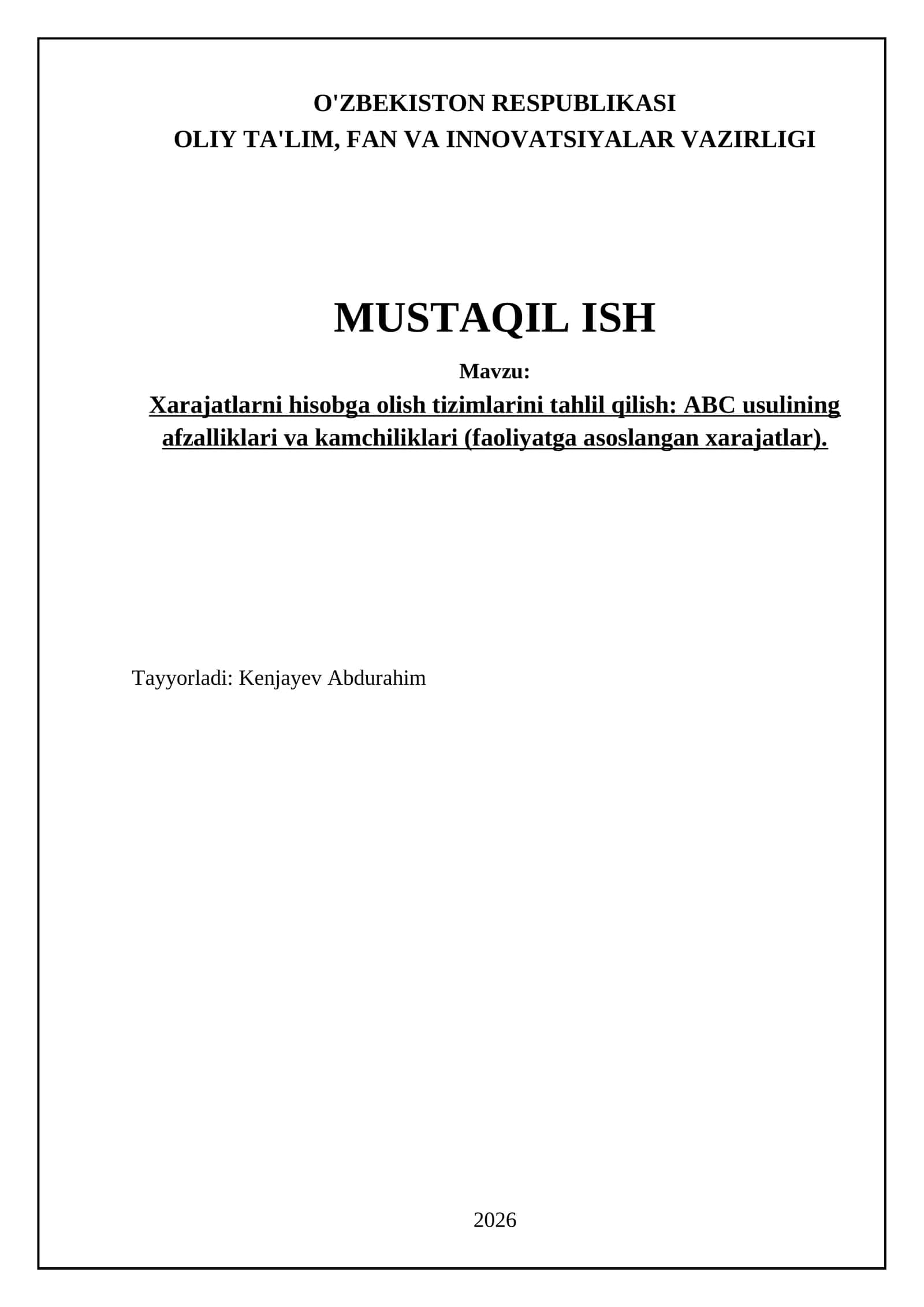 Xarajatlarni hisobga olish tizimlarini tahlil qilish: ABC usulining afzalliklari va kamchiliklari 1