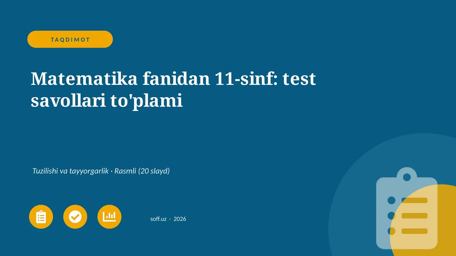 Matematika fanidan 11-sinf: test savollari to'plami 1