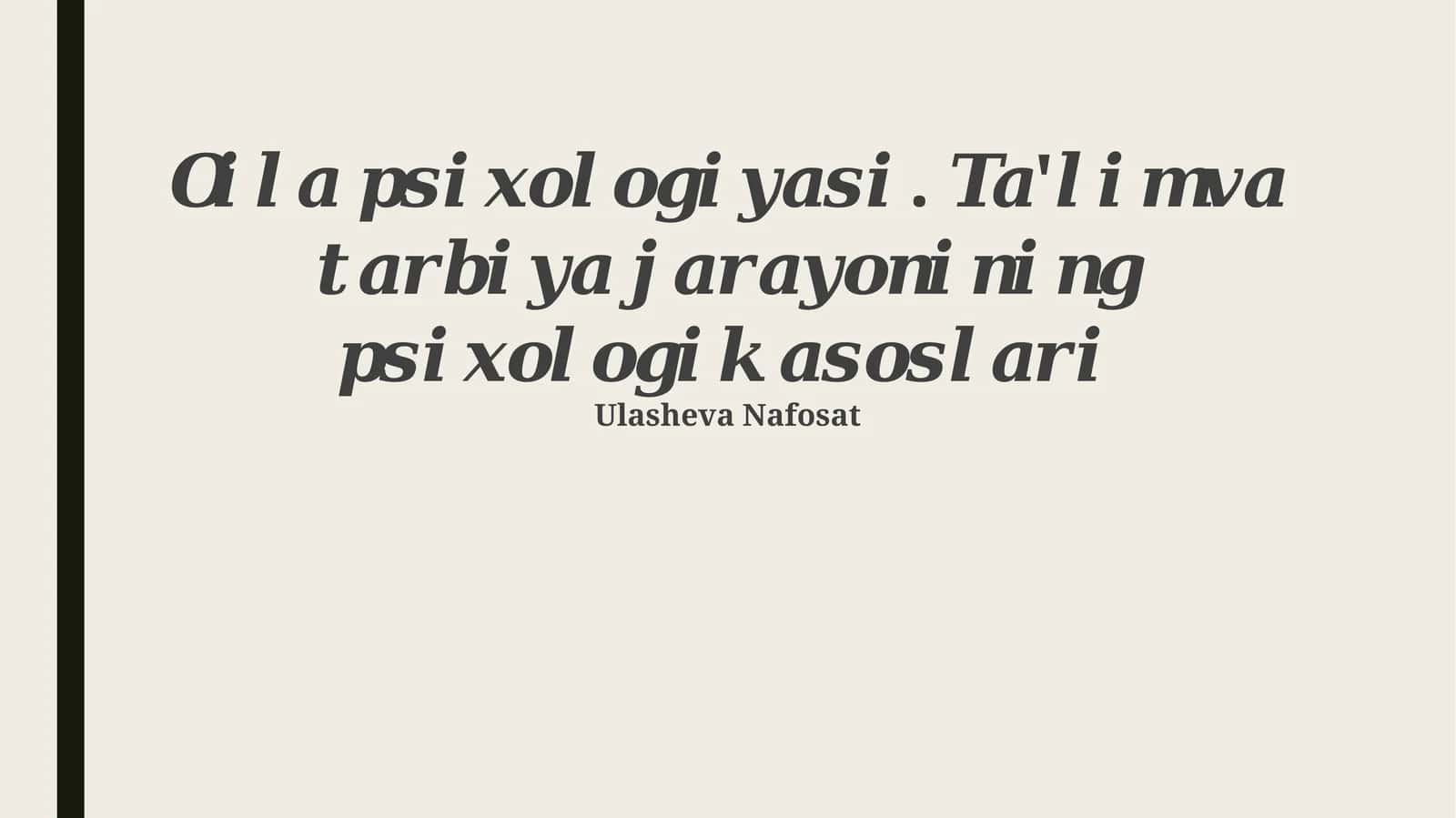 Ta'lim psixologiyasi 1