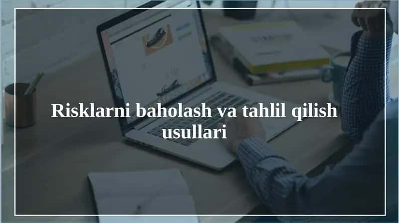 Risklarnibaholashvatahlilqilishusullari 1