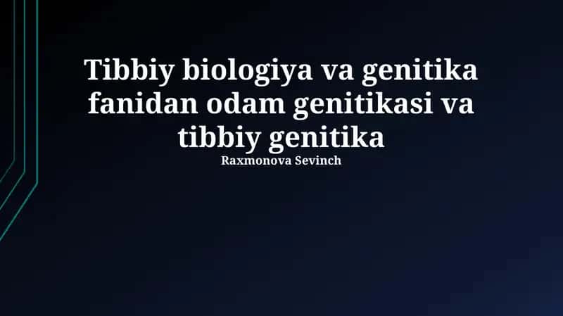 Tibbiy Biologiya va Genetika 1
