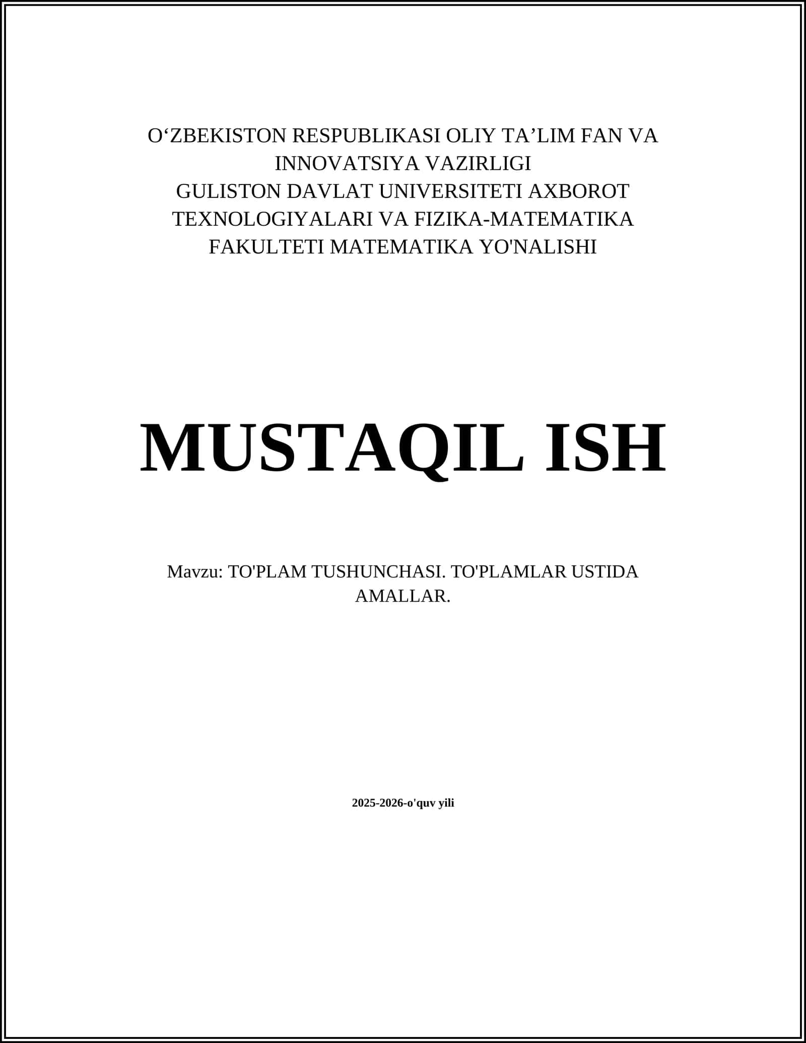 TO'PLAM TUSHUNCHASI. TO'PLAMLAR USTIDA AMALLAR 1