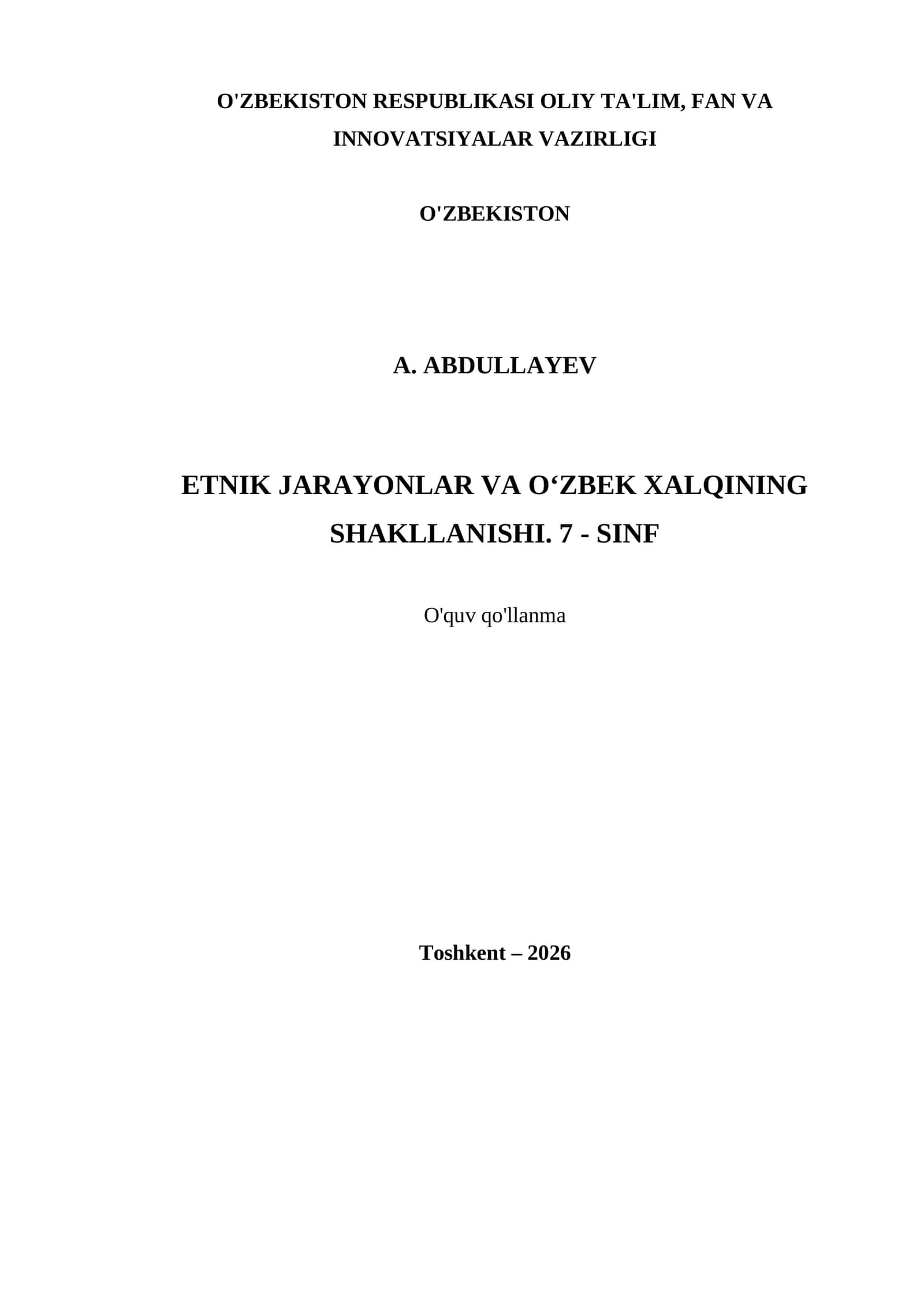 ETNIK JARAYONLAR VA O‘ZBEK XALQINING SHAKLLANISHI. 7 - SINF 1